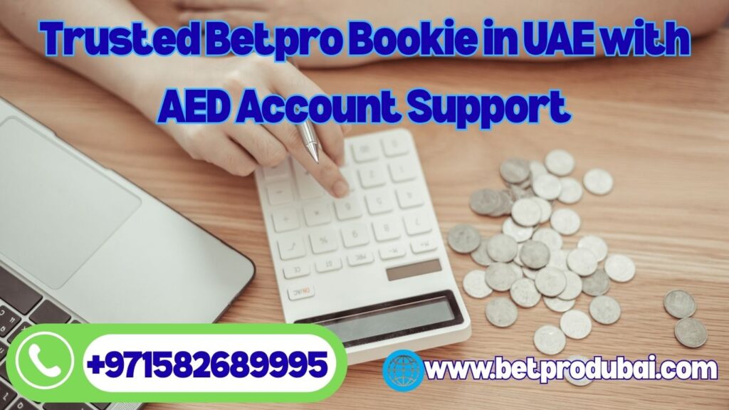 Trusted-Betpro-Bookie-in-UAE-with-AED-Account-Support